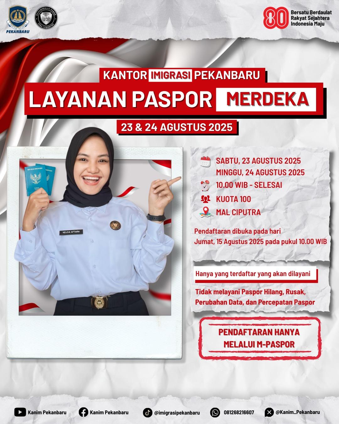 Rayakan Kemerdekaan dengan Layanan Paspor Merdeka di Mall Ciputra Seraya Pekanbaru