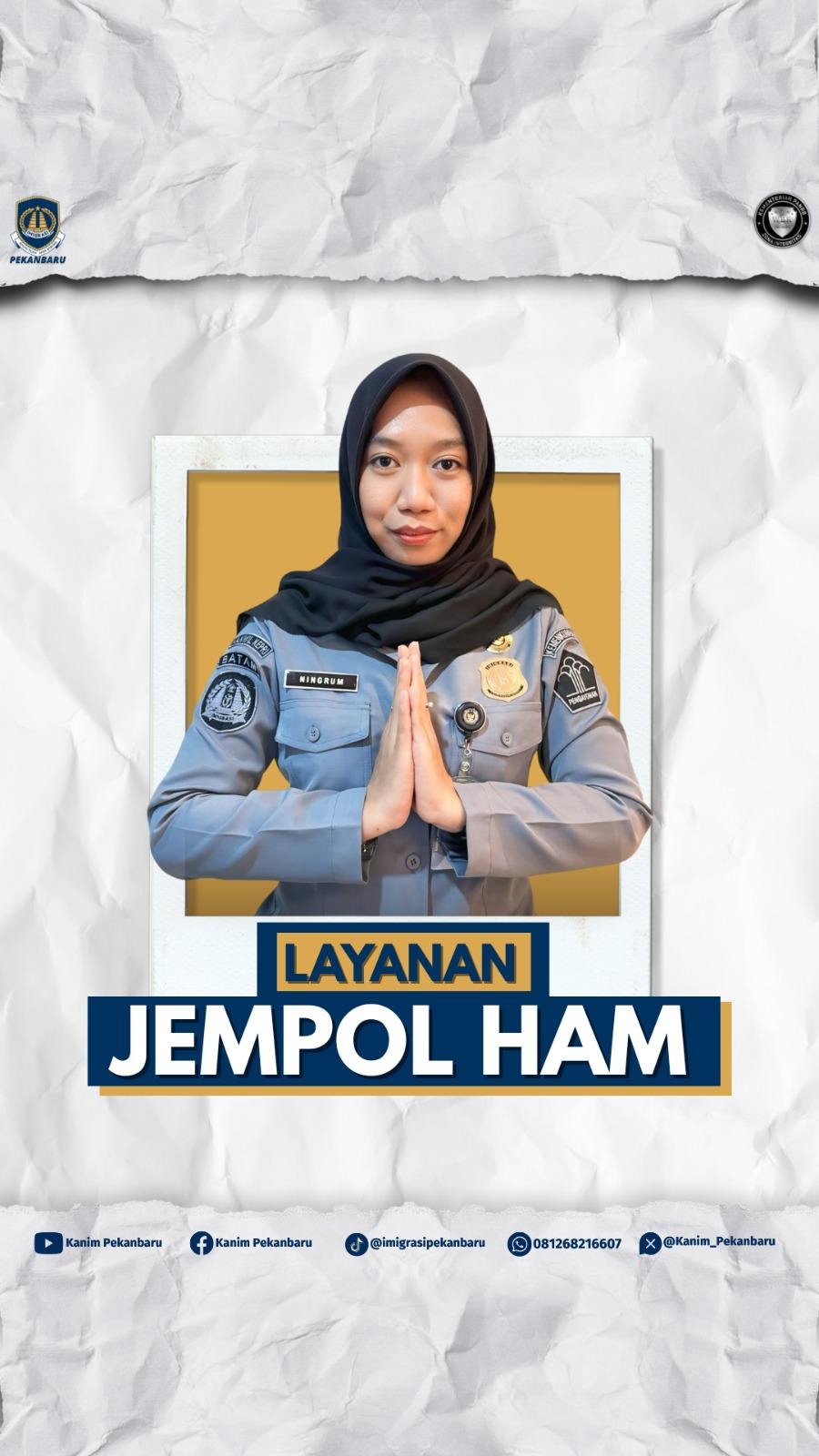 JEMPOL HAM i Imigrasi Pekanbaru